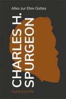 Charles H. Spurgeon - Alles zur Ehre Gottes