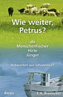 Wie weiter, Petrus?