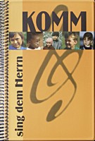 Komm sing dem Herrn - Spiralbindung