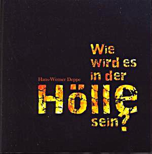 Wie wird es in der Hölle sein? - Hörbuch