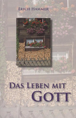Das Leben mit Gott