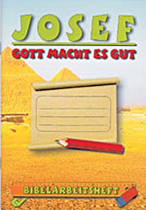 Josef - Gott macht es gut