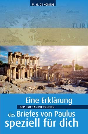 Der Brief an die Epheser - speziell für dich