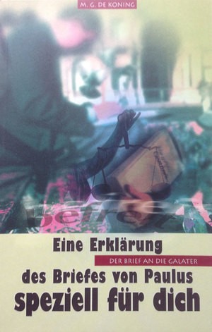 Der Brief an die Galater - speziell für dich