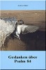 Gedanken über Psalm 84