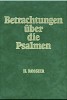 Betrachtungen über die Psalmen