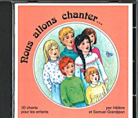 Nous allons chanter ...