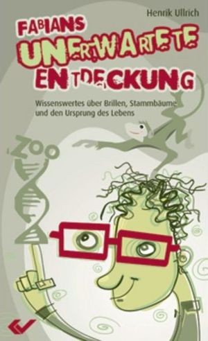 Fabians unerwartete Entdeckung