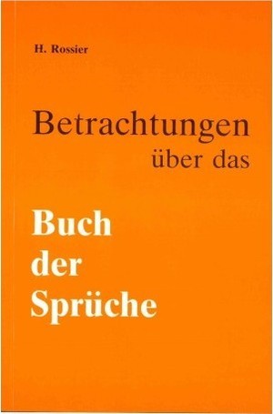 Betrachtungen über das Buch der Sprüche