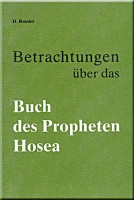 Betrachtungen über das Buch des Propheten Hosea