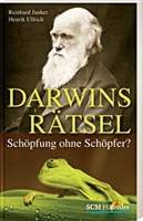 Darwins Rätsel - Schöpfung ohne Schöpfer?