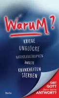 Warum? - Gibt Gott denn keine Antwort?
