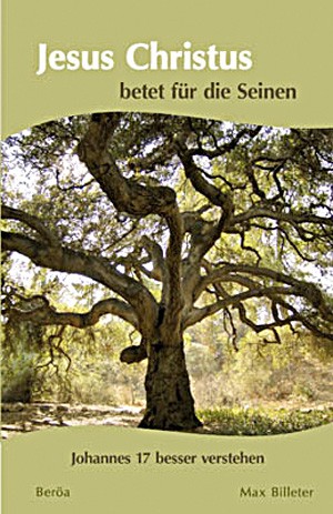 Jesus Christus betet für die Seinen