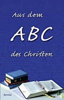 Aus dem ABC des Christen