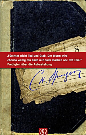 Fürchtet nicht Tod noch Grab ...