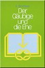Der Gläubige und die Ehe