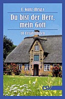 Du bist der Herr, mein Gott