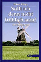 Sollt ich denn nicht fröhlich sein?