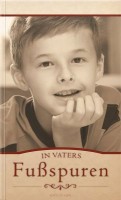 In Vaters Fussspuren