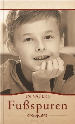 In Vaters Fussspuren