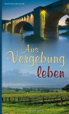 Aus Vergebung leben