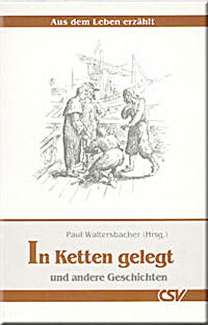 In Ketten gelegt