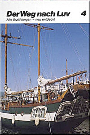 Der Weg nach Luv, Band 4