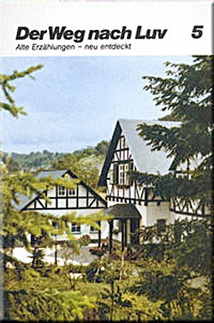 Der Weg nach Luv, Band 5