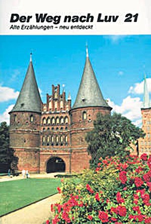 Der Weg nach Luv, Band 21
