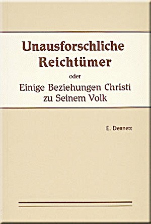 Unausforschliche Reichtümer