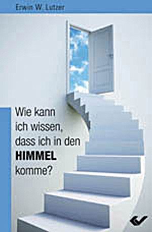 Wie kann ich wissen, dass ich in den Himmel komme?