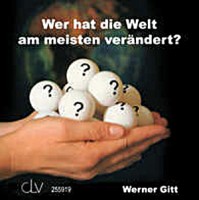 Wer hat die Welt am meisten verändert?