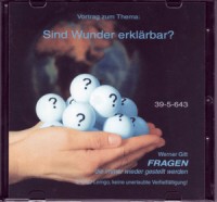 Sind Wunder erklärbar?