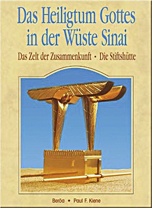 Das Heiligtum Gottes in der Wüste Sinai