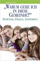 Warum gehe ich in diese Gemeinde?
