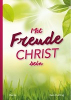 Mit Freude Christ sein