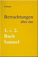 Betrachtungen über das 1. + 2. Buch Samuel