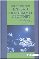 Ich sah den Himmel geöffnet