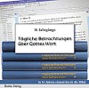 Tägliche Betrachtungen über Gottes Wort (CD-ROM)