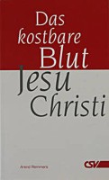 Das kostbare Blut Jesu Christi