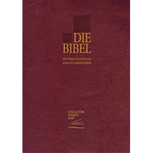Schlachter 2000 Taschenausgabe - alte Rechtschreibung, Fibroleder weinrot, Goldschnitt