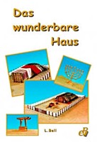 Das wunderbare Haus