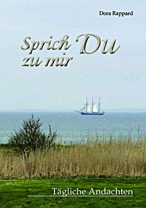 Sprich Du zu mir