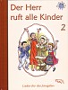 Der Herr ruft alle Kinder 2