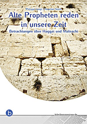 Alte Propheten reden in unsere Zeit