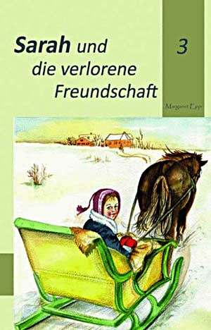 Sarah und die verlorene Freundschaft 3