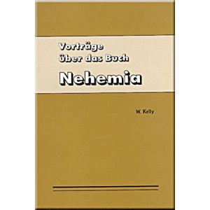 Vorträge über das Buch Nehemia