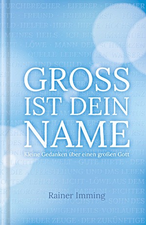 Gross ist dein Name
