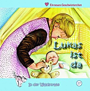 Lukas ist da (Heft 17)