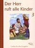 Der Herr ruft alle Kinder 3